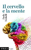 Il cervello e la mente. E-book. Formato PDF ebook
