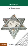 L'Olocausto. E-book. Formato EPUB ebook