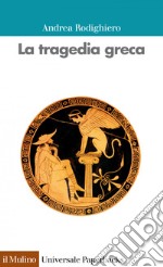 La tragedia greca. E-book. Formato EPUB ebook