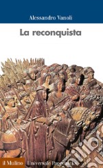 La reconquista. E-book. Formato EPUB ebook