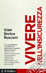 Vivere nell'insicurezza. E-book. Formato EPUB ebook