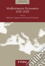 Mediterranean Economies 2021-2022: The Mediterranean after the Calamity: Economics and Politics in the Post-Pandemic World. E-book. Formato PDF ebook