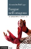 Sangue nell'ottagono: Antropologia delle arti marziali miste. E-book. Formato EPUB ebook