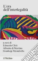 L'era dell'interlegalità. E-book. Formato EPUB ebook