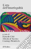 L'era dell'interlegalità. E-book. Formato EPUB ebook di Edoardo Chiti