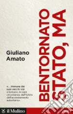 Bentornato Stato, ma. E-book. Formato EPUB ebook