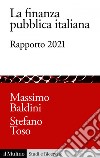 La finanza pubblica italiana: Rapporto 2021. E-book. Formato EPUB ebook