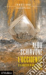 L'Occidente e la nascita di una civiltà planetaria. E-book. Formato EPUB