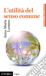 L'utilità del senso comune. E-book. Formato EPUB ebook