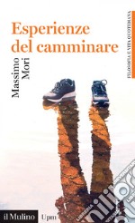 Esperienze del camminare. E-book. Formato EPUB ebook