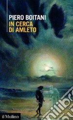 In cerca di Amleto. E-book. Formato EPUB ebook