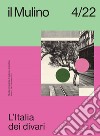 il Mulino 4/2022: L’Italia dei divari. E-book. Formato EPUB ebook