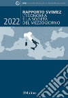 Rapporto SVIMEZ 2022: L'economia e la società del Mezzogiorno. E-book. Formato EPUB ebook