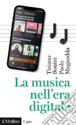 La musica nell'era digitale. E-book. Formato EPUB ebook