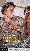 Il demone della battaglia: Alessandro a Isso. E-book. Formato EPUB ebook