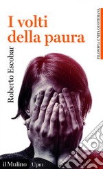 I volti della paura. E-book. Formato EPUB ebook