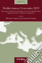 Mediterranean Economies 2023: The impact of the Russia-Ukraine war in the Mediterranean region: the socio-economic consequences. E-book. Formato EPUB ebook