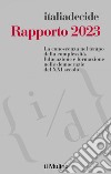 Rapporto 2023: La conoscenza nel tempo della complessità. Educazione e formazione nelle democrazie del XXI secolo. E-book. Formato EPUB ebook