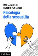 Psicologia della sessualità. E-book. Formato EPUB ebook