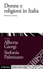 Donne e religioni in Italia: Itinerari di ricerca. E-book. Formato EPUB