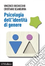 Psicologia dell'identità di genere. E-book. Formato EPUB ebook