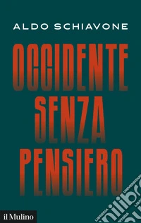 Occidente senza pensiero. E-book. Formato EPUB ebook