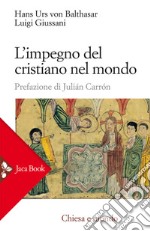 L'impegno del cristiano nel mondo. E-book. Formato EPUB ebook