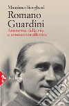 Romano Guardini: Antinomia della vita e conoscenza affettiva. E-book. Formato EPUB ebook