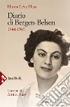 Diario di Bergen-Belsen 1944-1945. E-book. Formato EPUB ebook