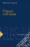 Pensare nell'Islam. E-book. Formato EPUB ebook di Massimo Campanini