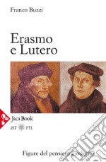 Erasmo e Lutero. E-book. Formato EPUB ebook