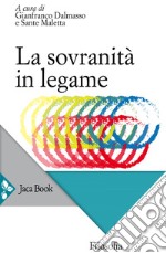 La sovranità in legame. E-book. Formato EPUB