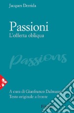 Passioni: L'offerta obliqua. E-book. Formato EPUB