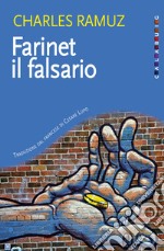 Farinet il falsario. E-book. Formato EPUB ebook