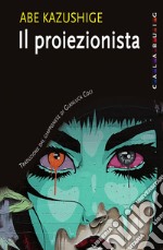 Il proiezionista. E-book. Formato EPUB ebook