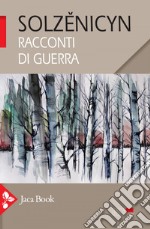 Racconti di guerra. E-book. Formato EPUB ebook