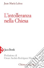 L'intolleranza nella Chiesa. E-book. Formato EPUB ebook