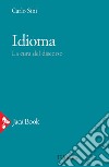 Idioma: La cura del discorso. E-book. Formato EPUB ebook