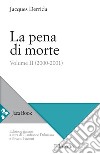 La pena di morte. Vol. 2: (2000-2001). E-book. Formato EPUB ebook di Jacques Derrida