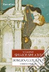 Romeo e Giulietta. E-book. Formato EPUB ebook