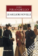 Le migliori novelle. E-book. Formato EPUB ebook