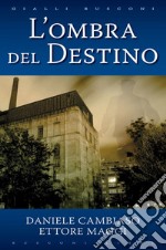 L'ombra del destino. E-book. Formato EPUB