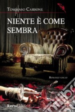 Niente è come sembra. E-book. Formato EPUB ebook