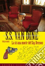 La strana morte del Sig. Benson. E-book. Formato EPUB ebook