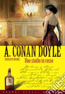 Uno studio in rosso. E-book. Formato EPUB ebook di Arthur Conan Doyle