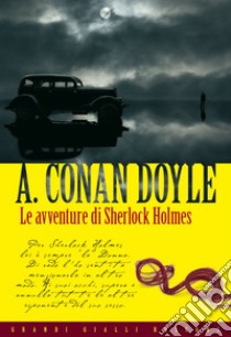 Le avventure di Sherlock Holmes. E-book. Formato EPUB ebook di Arthur Conan Doyle