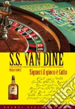 Signori il gioco è fatto!. E-book. Formato PDF ebook