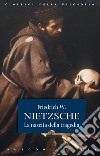 La nascita della tragedia. E-book. Formato EPUB ebook di Friedrich W. Nietzsche