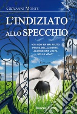 L'indiziato allo specchio. E-book. Formato EPUB ebook