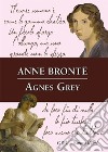 Agnes Grey. E-book. Formato EPUB ebook di Eutropio